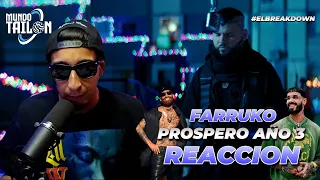 FARRUKO - Prospero Año 3 (TIRAERA/DESAHOGO) - REACCION