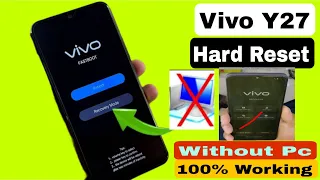 Vivo Y27 Hard Reset or Pattern Pin Password Remove Without Pc 100% Working Solution 2023 ll
