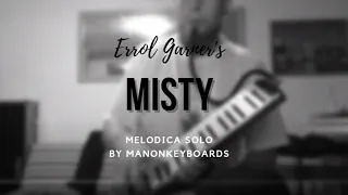 Misty ( jazz standard ) - melodica solo