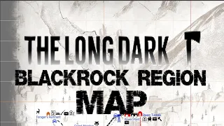 The Long Dark - Blackrock Map For Story Mode (Fury, Then Silence)