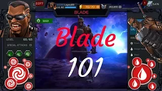 Blade 101 (Guide) - Marvel Contest Of Champions