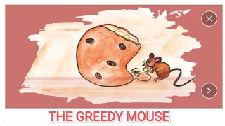 ENGLISH STORIES - THE GREEDY MOUSE | SHORT STORIES FOR ALL TO LEARN AND IMPROVE