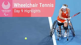 Wheelchair Tennis Highlights | Day 9 | Tokyo 2020 Paralympic Games