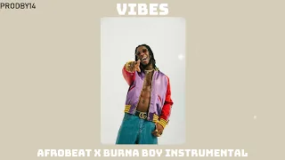 [FREE] Afrobeat Instrumental x Burna Boy 2023 | Burna Boy Type Beat "Vibes"