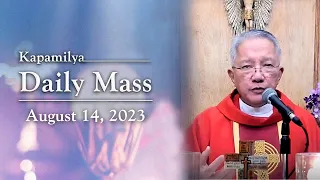 August 14, 2023 | Feast of Saint Maximilian Mary Kolbe, Priest and Martyr | 𝐊𝐚𝐩𝐚𝐦𝐢𝐥𝐲𝐚 𝐃𝐚𝐢𝐥𝐲 𝐌𝐚𝐬𝐬