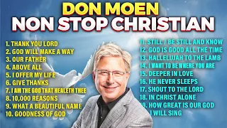 Don Moen Praise Mix ✝️ Top Christian Worship Non Stop 🙏