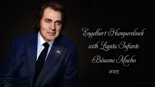 Engelbert Humperdinck - Bésame Mucho (with Lupita Infante) (2023)