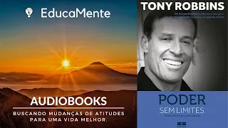 Poder Sem Limites - Parte 1 - Tony Robbins - Audiobook