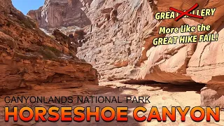 Horseshoe Canyon [The Great Hike Fail] - Canyonlands National Park