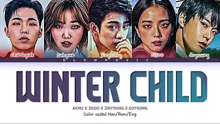 AKMU X Jisoo X Doyoung X Jinyoung - 'Winter Child' (Colorcoded_Han/Rom/Eng) Lyrics