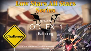 Arknights OD-EX-1 Challenge Mode Guide Low Stars All Stars