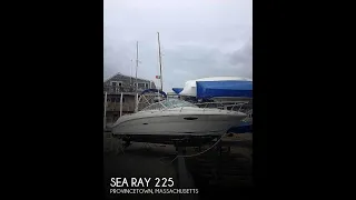 [UNAVAILABLE] Used 2003 Sea Ray 225 Weekender in Provincetown, Massachusetts