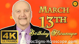 March 13 Zodiac Horoscope and Birthday Personality | Pisces Zodiac Sign | ZodiacSigns-Horoscope.Com