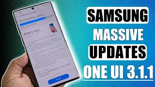 Massive Update brings ONE UI 3.1.1 Features to Samsung Galaxy Devices, Note 10, S10, Fold, M51, M31s