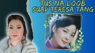 Tus Na Loob Suav Teresa Tang (The Story of Singer, Teresa Tang)