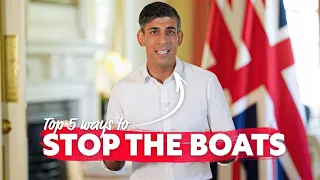 Prime Minister Rishi Sunak: My Plan to Stop the Boats