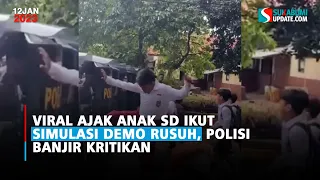 Viral Ajak Anak SD Ikut Simulasi Demo Rusuh, Polisi Banjir Kritikan