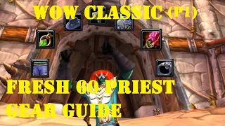 Gear Your Priest FAST! WoW Classic Healing Gear Guide!