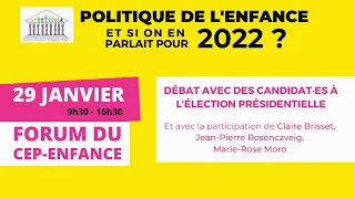 Politique de l'enfance, et si on en parlait pour 2022 ? - Forum du CEP-Enfance