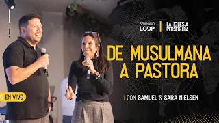 DE MUSULMANA A PASTORA | ¨Domingo en Familia¨ con los Ps. Samuel y Sara Nielsen | Domingo 07 Mayo