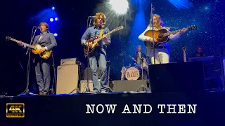 The Bootleg Beatles - Now And Then - LIVE - Stageside - 4K