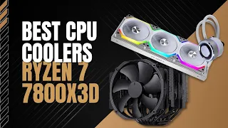 Ultimate Cooling Showdown: 5 Top CPU Coolers for Ryzen 7 7800X3D