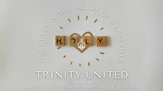 2024-03-28 Trinity Service - Maundy Thursday