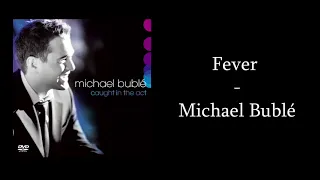 Karaoke - Michael Bublé- Fever +5 Higher