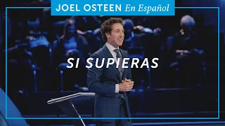 Si supieras | Joel Osteen