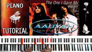 The One I Gave My Heart To (by Aaliyah) - Piano Tutorial