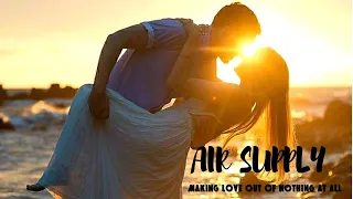 ❤️🌹Air Supply - Making Love Out Of Nothing At All (Legendado/Tradução) Lyrics 🌹❤️ @Babylove49