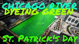 Chicago River Dyeing Green - St. Patrick's Day Celebration | 4K Time Lapse