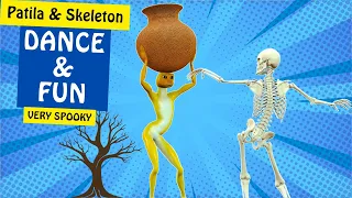 Patila- Missed The Skeleton Dancing. Animated Patila Funny Dancing With Skeleton in Patila Song.