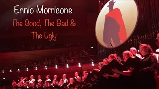 Ennio Morricone - The Good, The Bad & The Ugly - Danish National Symphony Orchestra (Live)