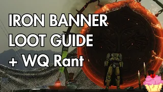 Iron Banner Loot Guide + Rant about Witch Queen