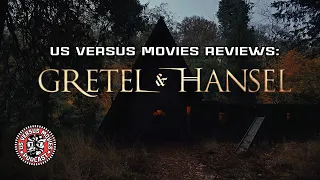 Let's Movie Reviews: Gretel & Hansel (2020)