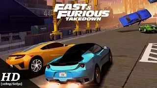 Fast & Furious: Takedown Android Gameplay [60fps]