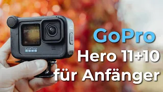 GoPro Hero 10 & 11 für Anfänger | von A-Z Tutorial auf Deutsch