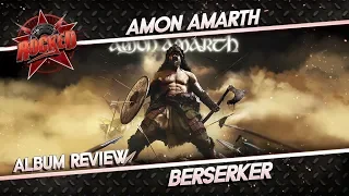 Amon Amarth – Berserker | Album Review | Rocked