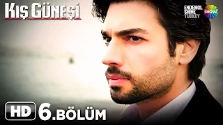 Kış Güneşi Dizisi - Kış Güneşi 6. Bölüm İzle