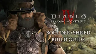 GAUNTLET READY Boulder/Shred Druid Build Guide - Diablo 4 Season 3