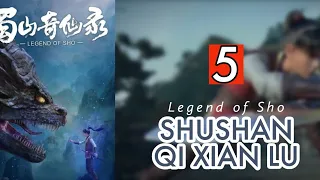 Shushan Qi Xian Lu Eps 05 Subtitle Indonesia (Legend of Sho)