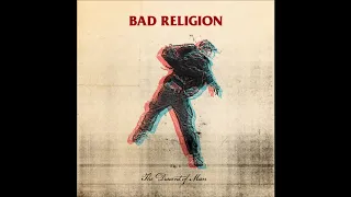 Bad Religion - The Dissent Of Man (Full Album + Deluxe Tracks)