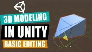 ProBuilder Unity | Basic Editing Techniques