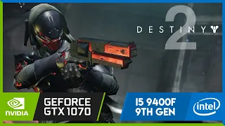 Destiny 2 (Free  to Play) | Ultra Graphics | GTX 1070 | i5 9400F | Gameplay Benchmark FPS Test PC |