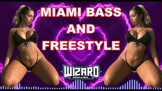 MIAMI BASS AND FREESTYLE MIXX