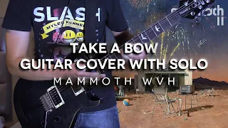 Mammoth WVH - Take A Bow Guitar Cover with Solo (TABS IN DESCRIPTION)