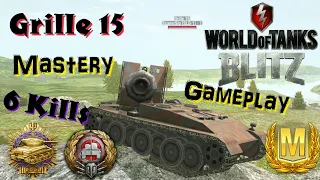 WOT Blitz Grille 15 Mastery Gameplay Pool's Medal