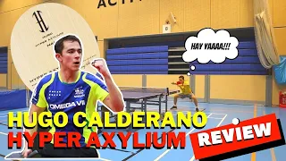 Hugo Calderano Hyper Axylium Blade - Review