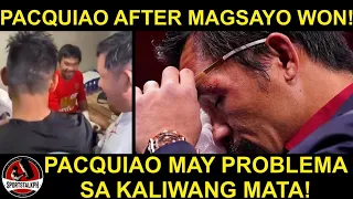Magsayo BINATI ni Pacquiao after KNOCKOUT WIN! | Pacquiao hindi MADILAT ang isang mata